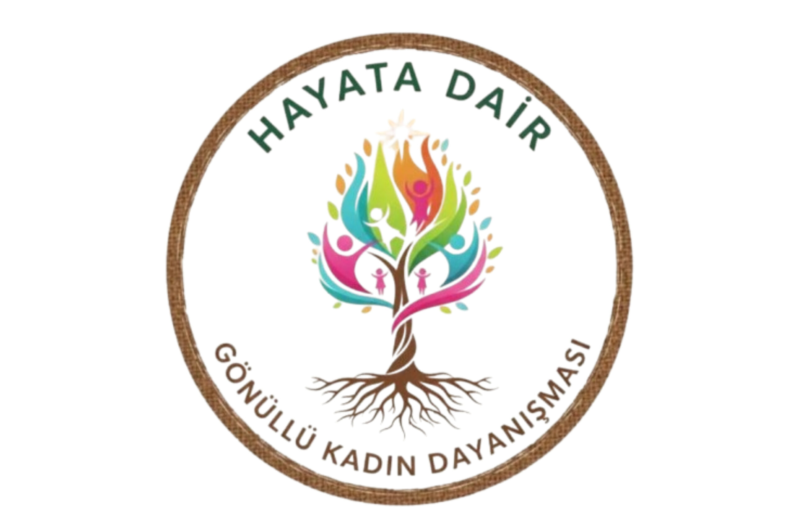 HAYATA DAİR GÖNÜLLÜ KADIN DAYANIŞMASI